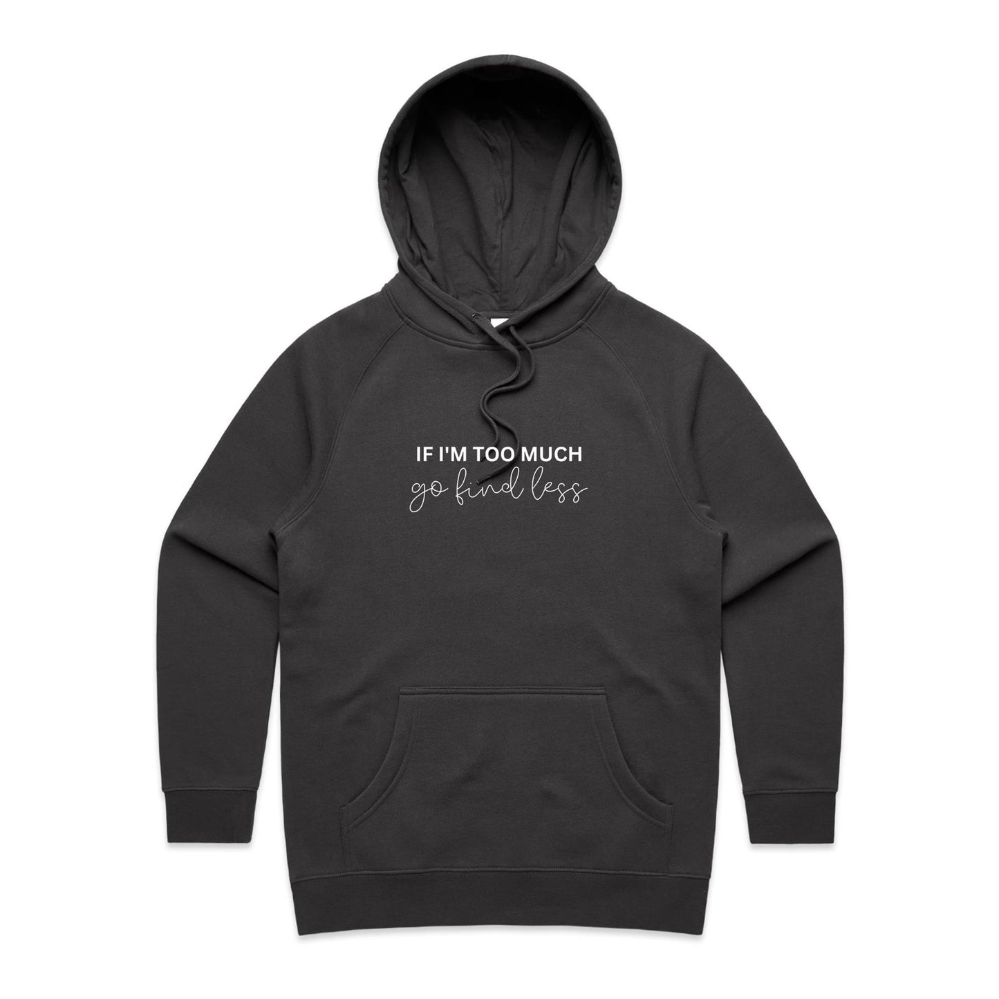 Go Find Less - Hoodie