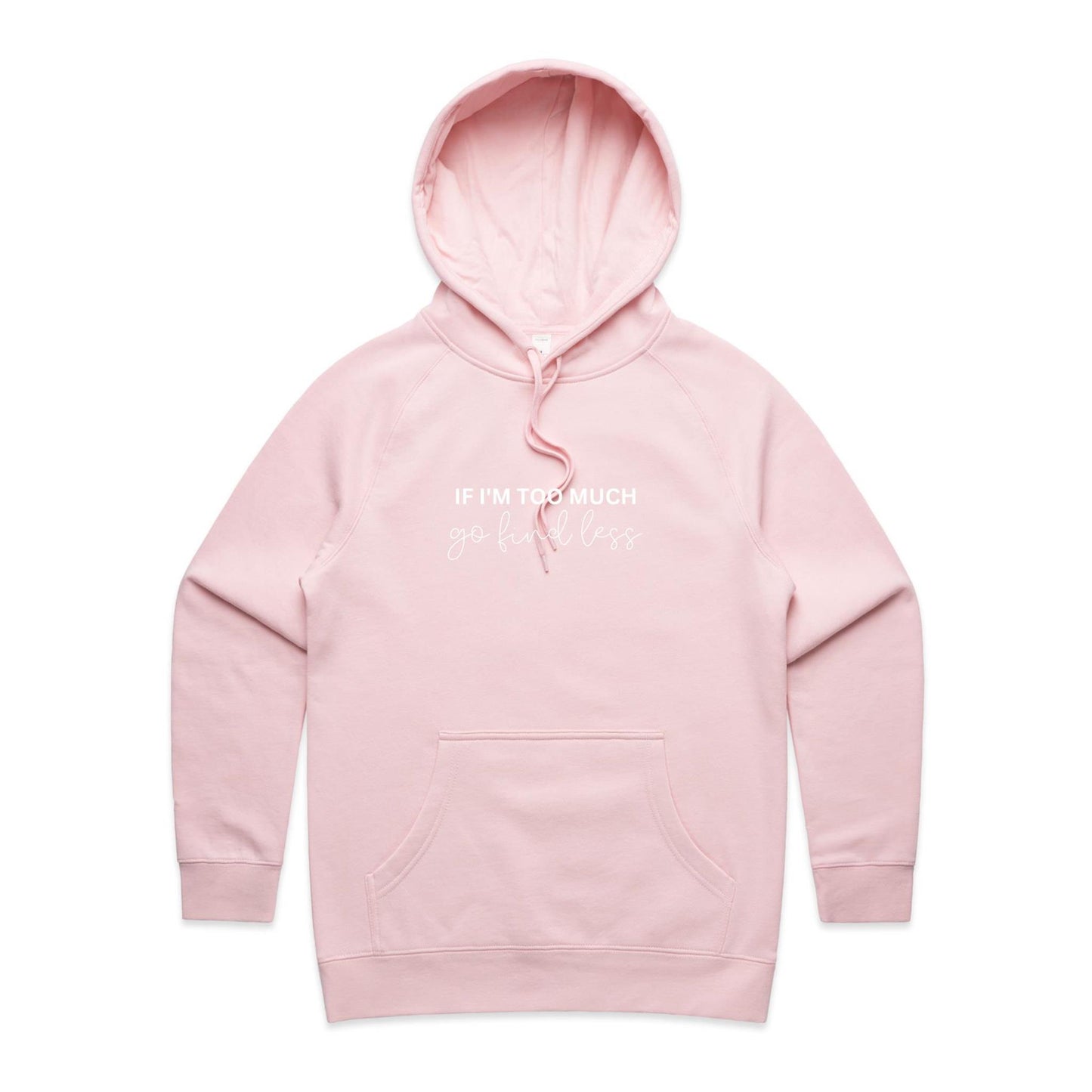 Go Find Less - Hoodie