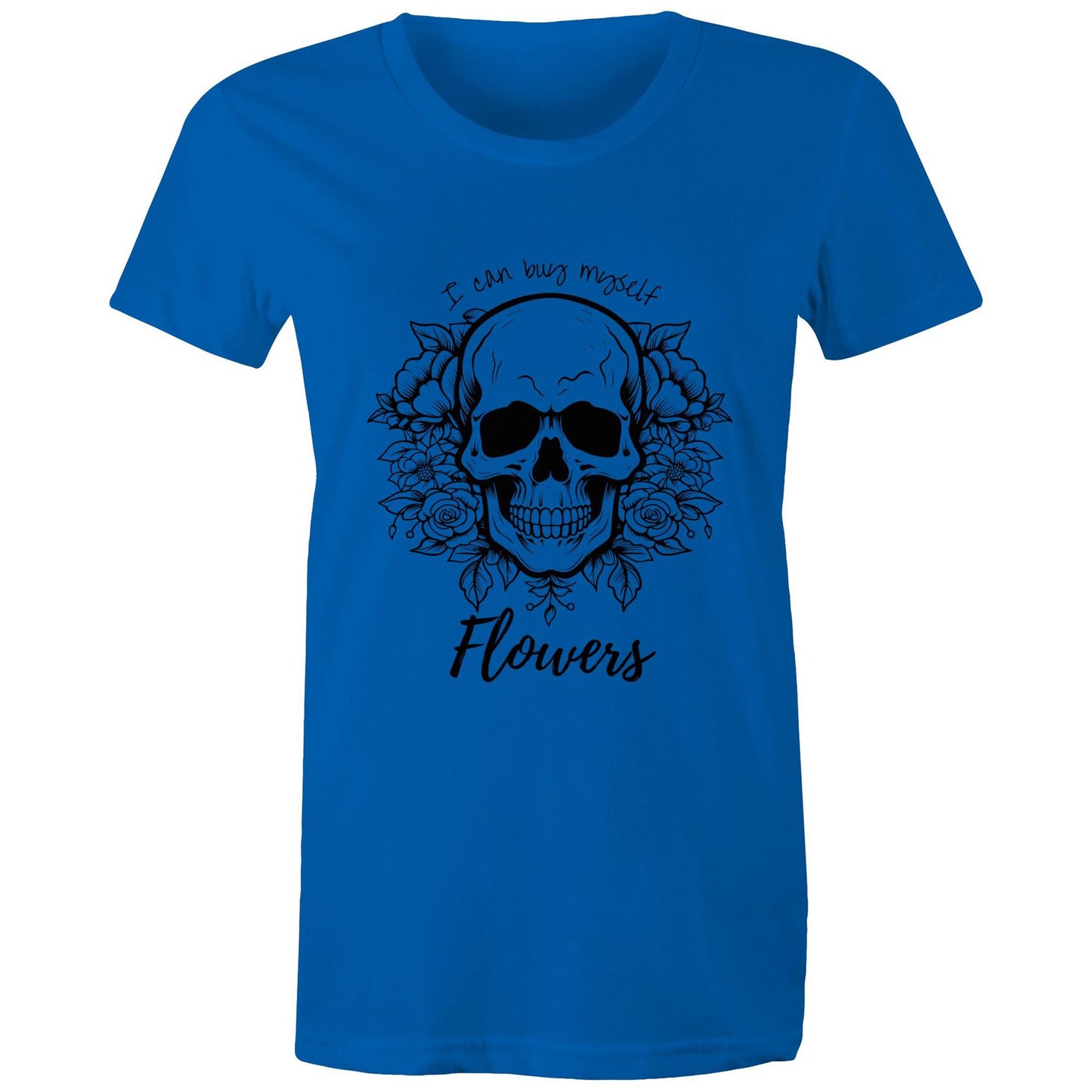 Buy Myself Flowers - Women's T-Shirt