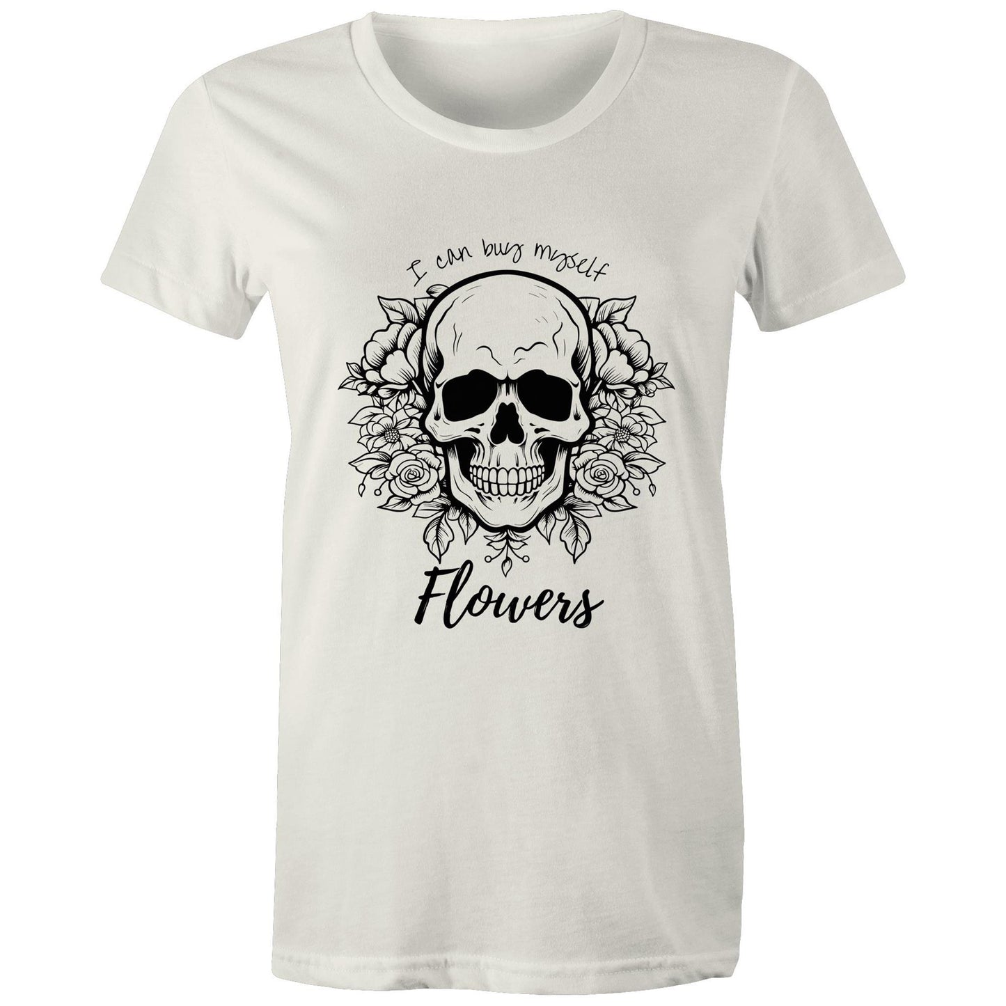 Buy Myself Flowers - Women's T-Shirt