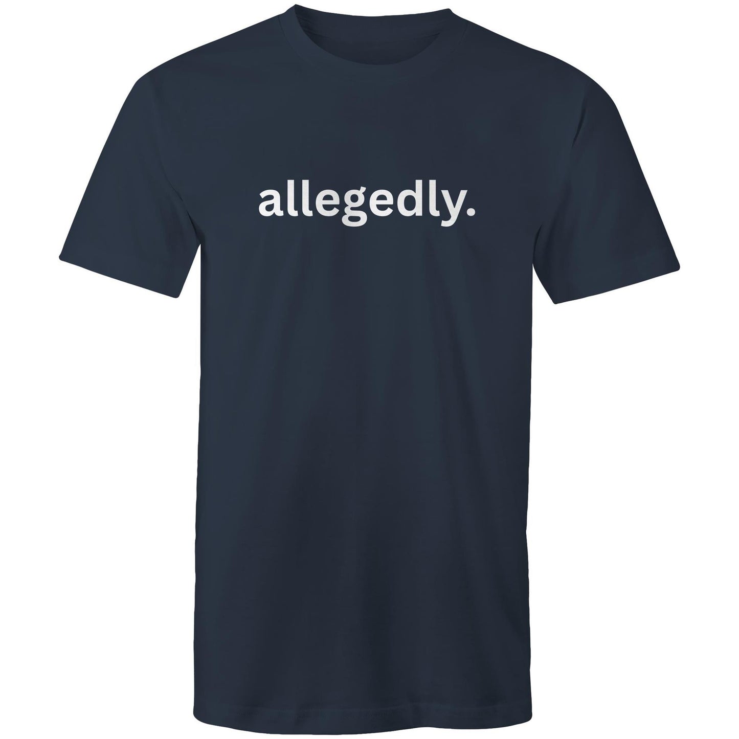 Allegedly - Mens T-Shirt