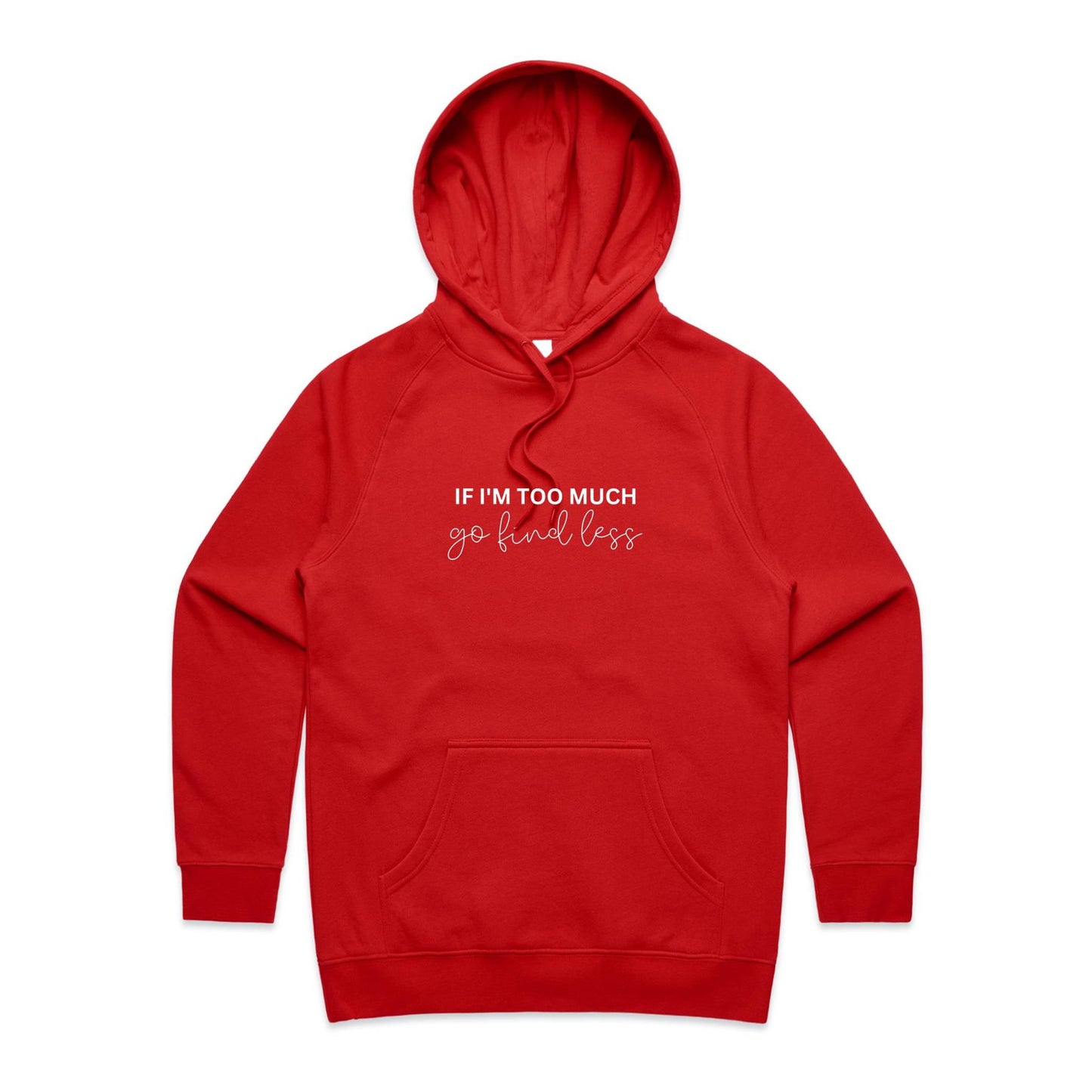 Go Find Less - Hoodie