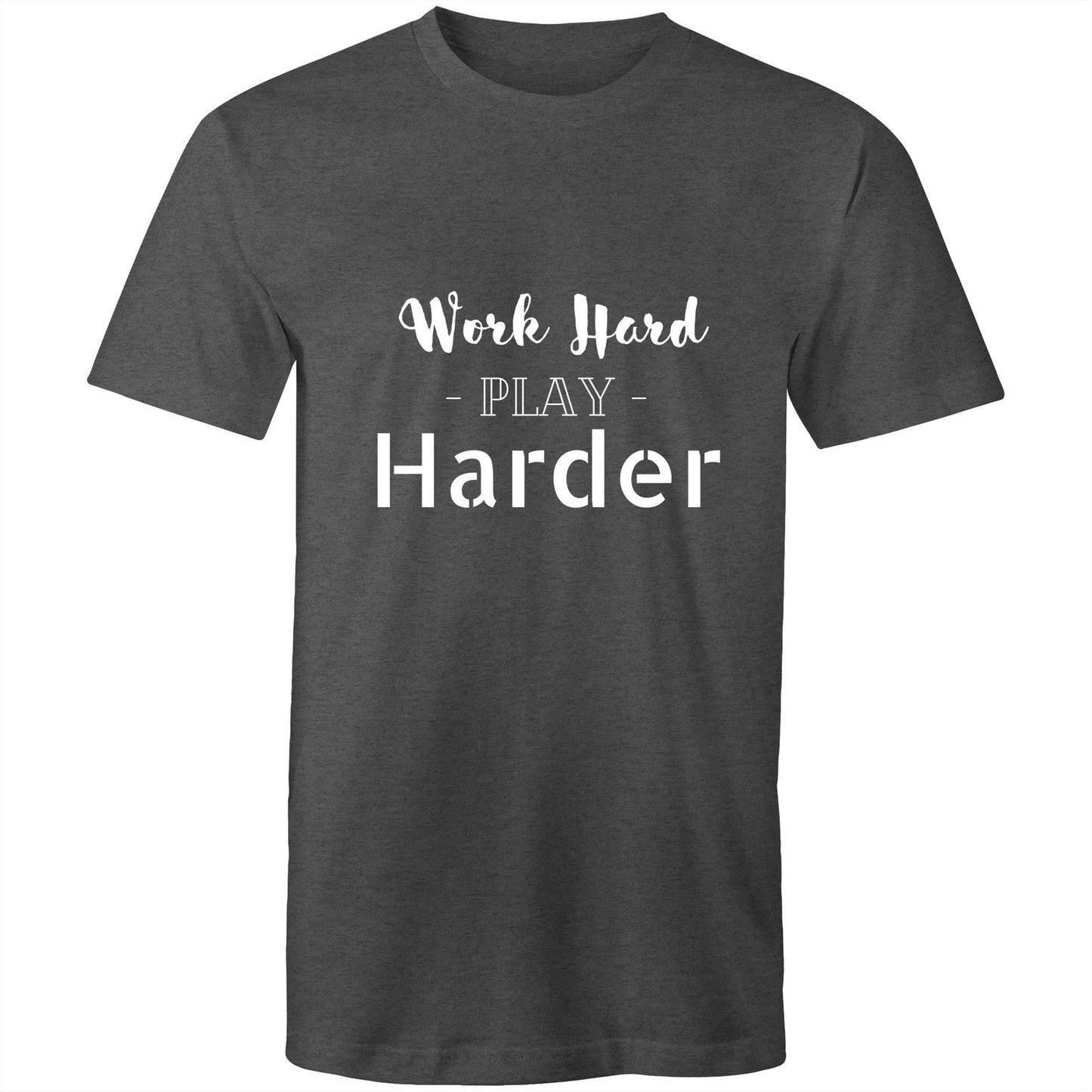 Work Hard - Men's T-Shirt