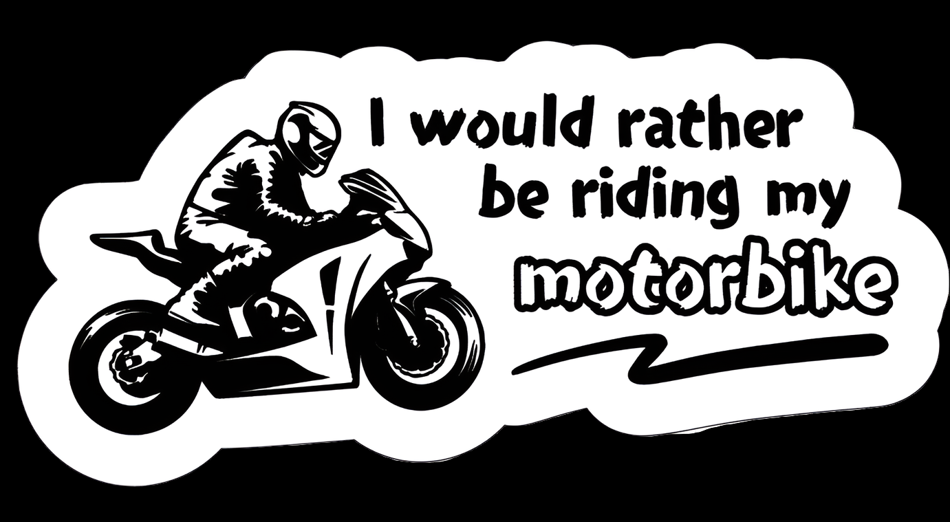 Rather Ride my Bike - Decal/Sticker