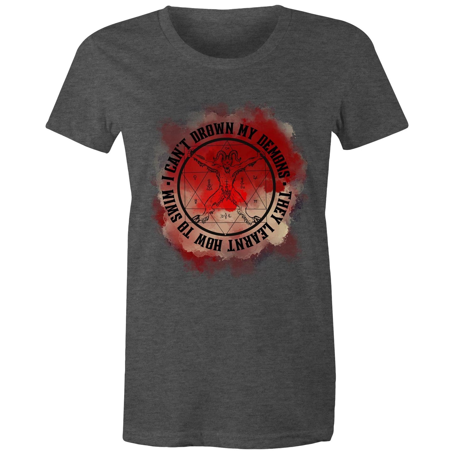 Drown my Demons - Women's T-Shirt