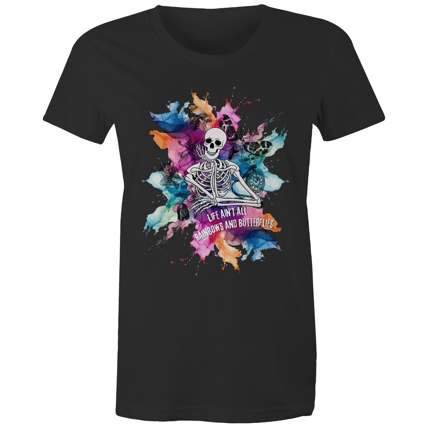 Life ain't all Rainbows - Women's T-Shirt