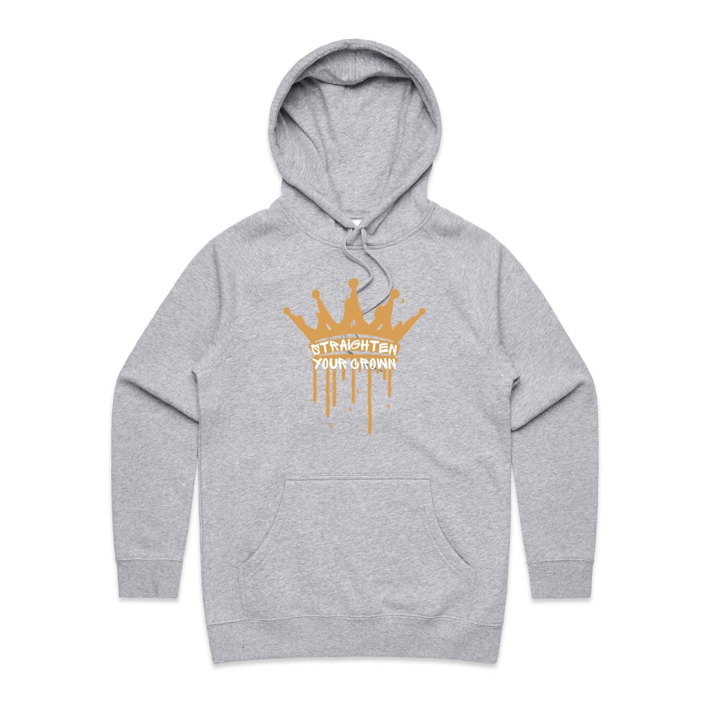 Straighten Your Crown - Hoodie