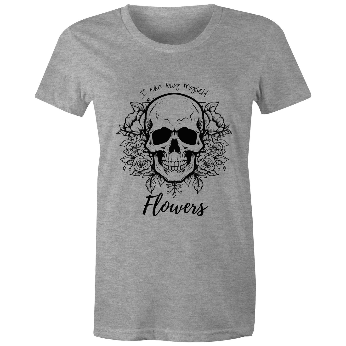Buy Myself Flowers - Women's T-Shirt