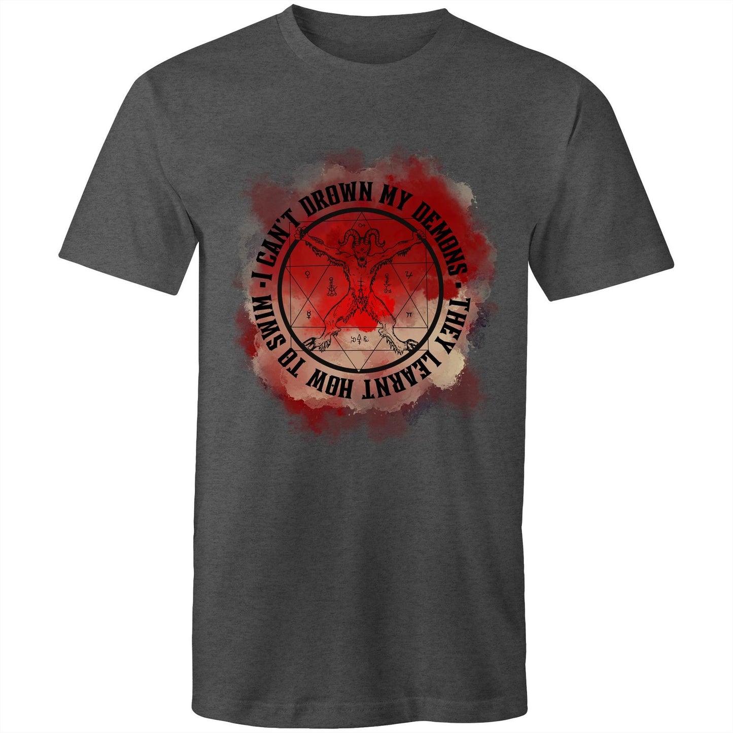 Drown my Demons - Mens T-Shirt