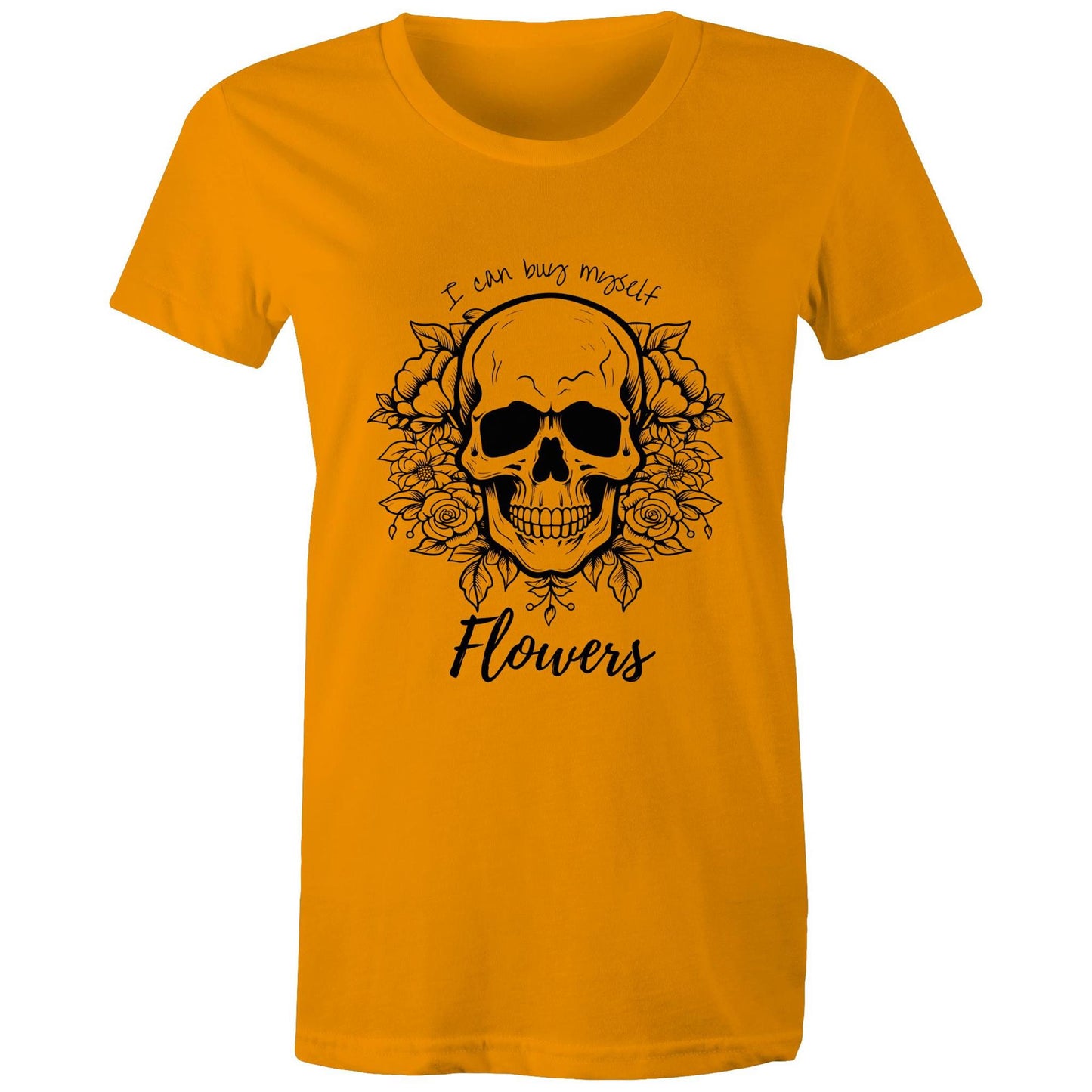 Buy Myself Flowers - Women's T-Shirt